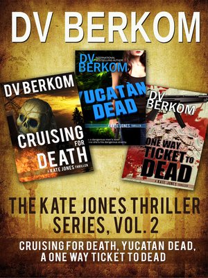cover image of Kate Jones Thriller Series, Volume 2